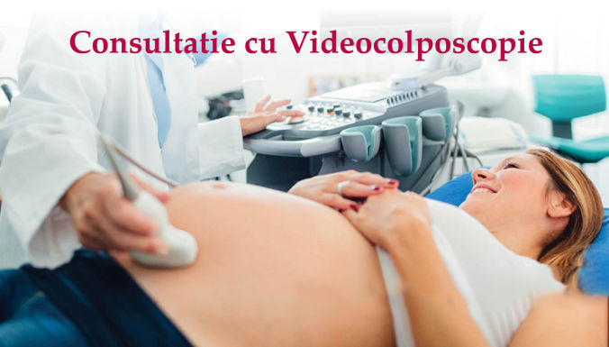 Consultatie cu Videocolposcopie